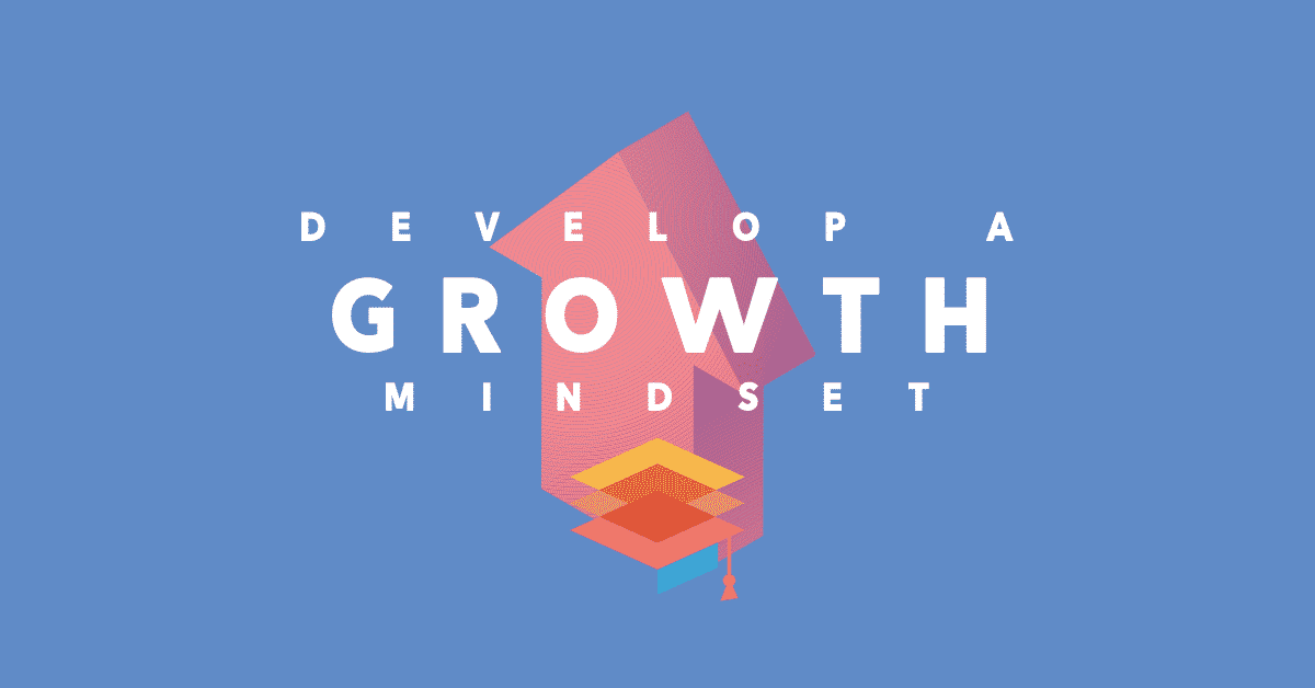 Growth Mindset
