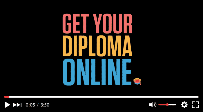 Get Your Diploma