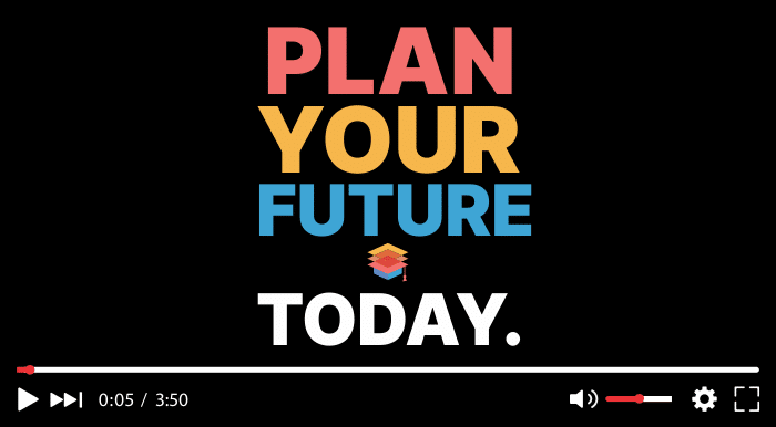 Plan Your Future